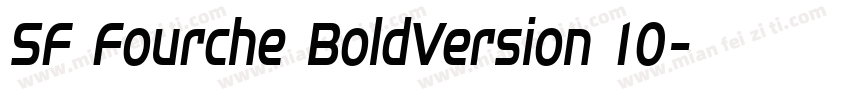 SF Fourche BoldVersion 10字体转换